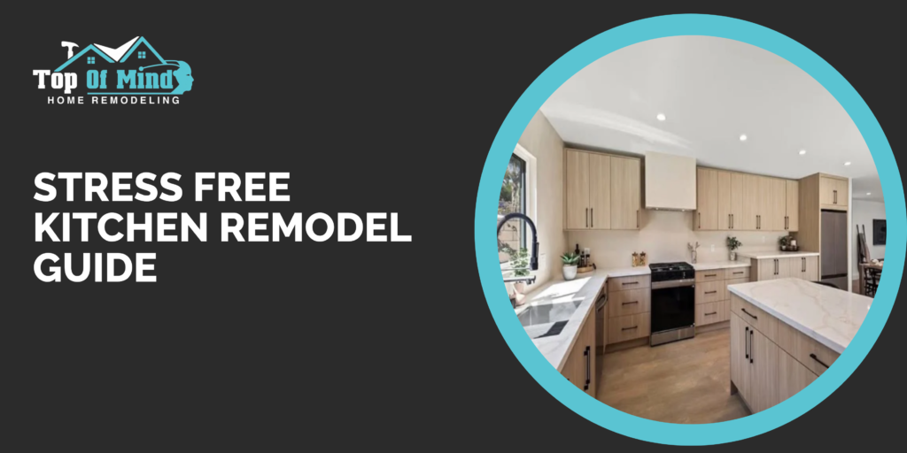 Kitchen Remodel Without the Stress